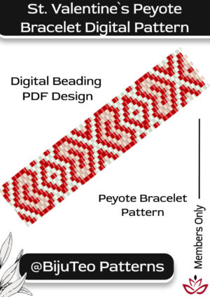 St. Valentine`s Day Peyote Stitch Bracelet - Digital Downloadable Pattrern